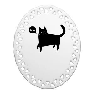 No Funny Black Cat Ceramic Oval Ornament