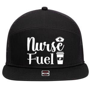 Nurse Fuel Coffee Cappuccino Meaningful Gift 7 Panel Mesh Trucker Snapback Hat