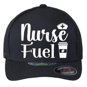 Nurse Fuel Coffee Cappuccino Meaningful Gift Flexfit Unipanel Trucker Cap