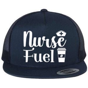 Nurse Fuel Coffee Cappuccino Meaningful Gift Flat Bill Trucker Hat