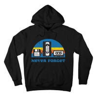 Never Forget Cassette Tape Vhs Gamer Old School Tall Hoodie