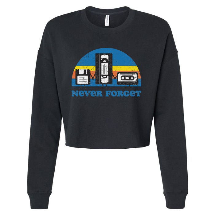 Never Forget Cassette Tape Vhs Gamer Old School Cropped Pullover Crew