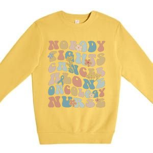 Nobody Fights Cancer Alone Oncology Nurse Premium Crewneck Sweatshirt