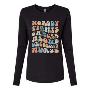 Nobody Fights Cancer Alone Oncology Nurse Womens Cotton Relaxed Long Sleeve T-Shirt