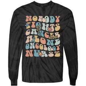 Nobody Fights Cancer Alone Oncology Nurse Tie-Dye Long Sleeve Shirt