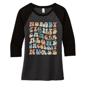 Nobody Fights Cancer Alone Oncology Nurse Women's Tri-Blend 3/4-Sleeve Raglan Shirt