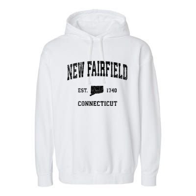 New Fairfield Connecticut Ct Vintage Sports Garment-Dyed Fleece Hoodie