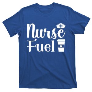 Nurse Fuel Coffee Cappuccino Gift T-Shirt