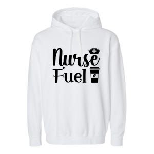 Nurse Fuel Coffee Cappuccino Gift Garment-Dyed Fleece Hoodie