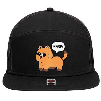 Narp! Funny Cat Lover 7 Panel Mesh Trucker Snapback Hat