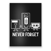 Never Forget Cassette Tape Vhs Gamer Old School Poster