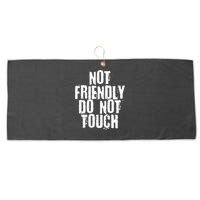 Not Friendly Do Not Touch Large Microfiber Waffle Golf Towel