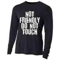 Not Friendly Do Not Touch Cooling Performance Long Sleeve Crew