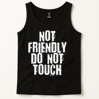 Not Friendly Do Not Touch Tank Top