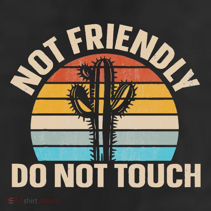 Not Friendly Do Not Touch 25L Jumbo Tote