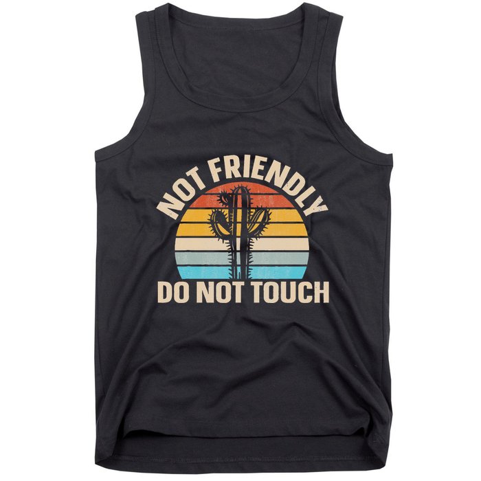 Not Friendly Do Not Touch Tank Top