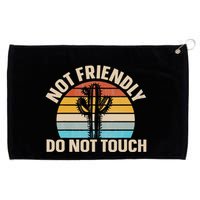 Not Friendly Do Not Touch Grommeted Golf Towel