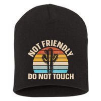 Not Friendly Do Not Touch Short Acrylic Beanie