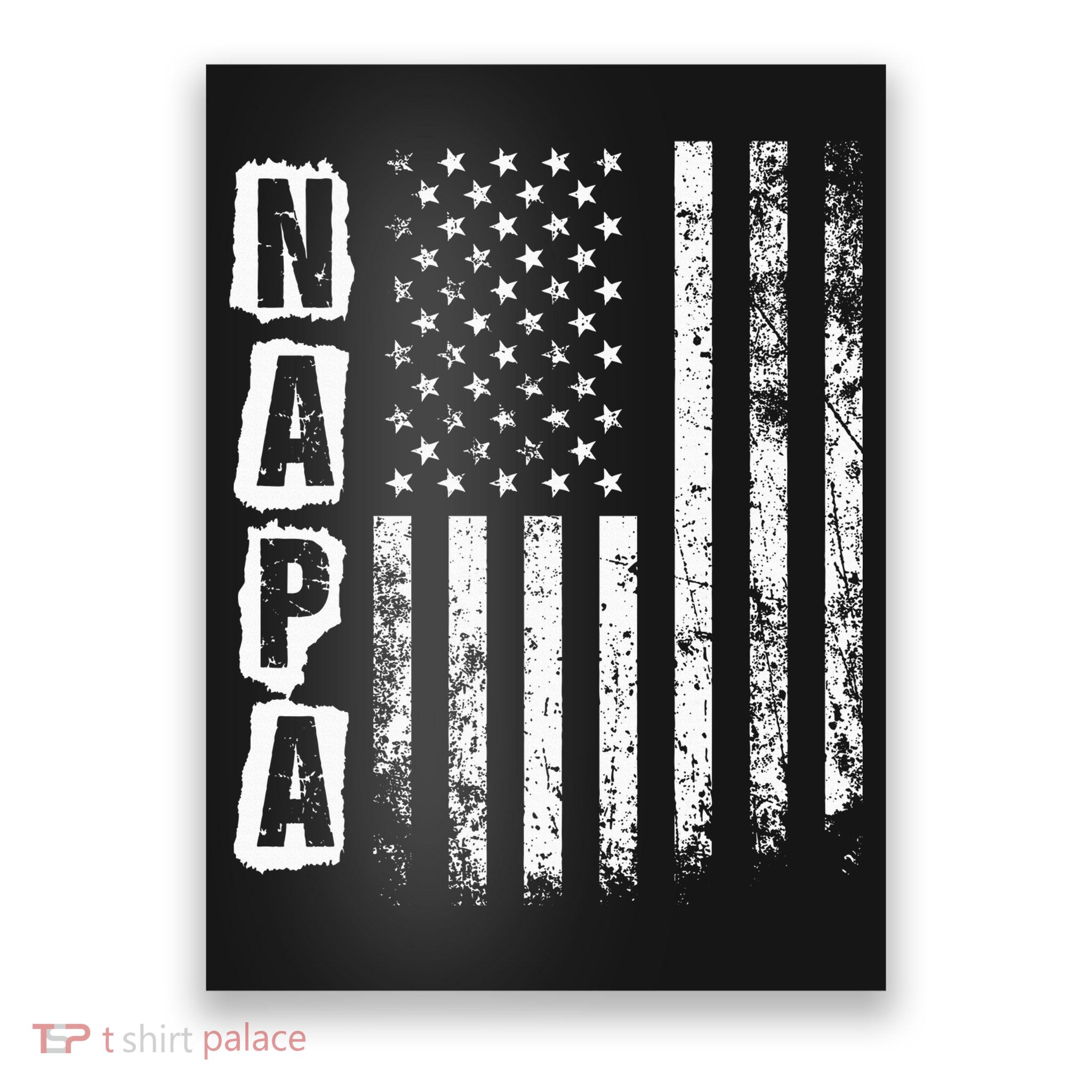Napa FatherS Day American Flag 4th Of July Poster