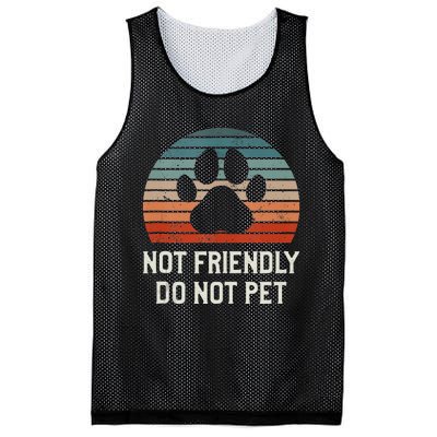 Not Friendly Do Not Pet Dog Training Dogs Trainer Mesh Reversible Basketball Jersey Tank