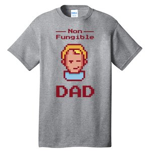 Non Fungible Dad NFT Tall T-Shirt