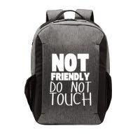 Not Friendly Do Not Touch Vector Backpack