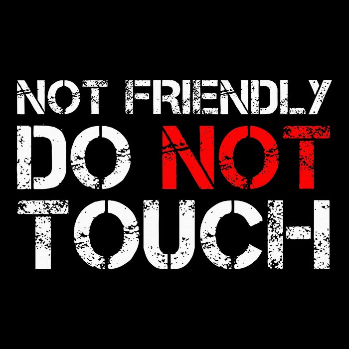 Not Friendly Do Not Touch Funny Sarcastic Quote Impact Tech Backpack