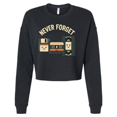 Never Forget Funny Vintage Cassette Floppy Disk VHS Tape Cropped Pullover Crew