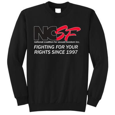 Ncsf Fighting For Your Rights Since 1997 Darker Colors Sweatshirt