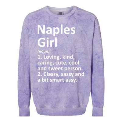 Naples Fl Florida Funny City Home Roots Gift Meaningful Gift Colorblast Crewneck Sweatshirt