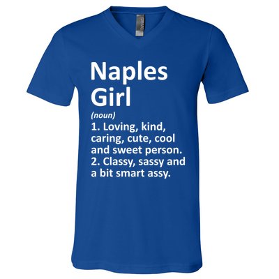 Naples Fl Florida Funny City Home Roots Gift Meaningful Gift V-Neck T-Shirt