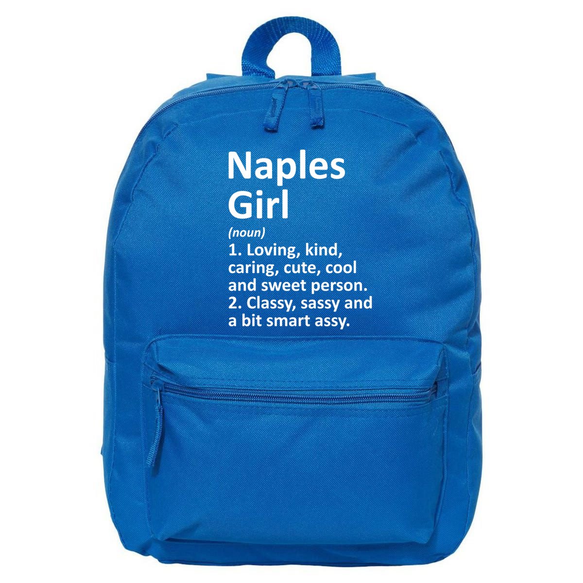 Naples Fl Florida Funny City Home Roots Gift Meaningful Gift 16 in Basic Backpack