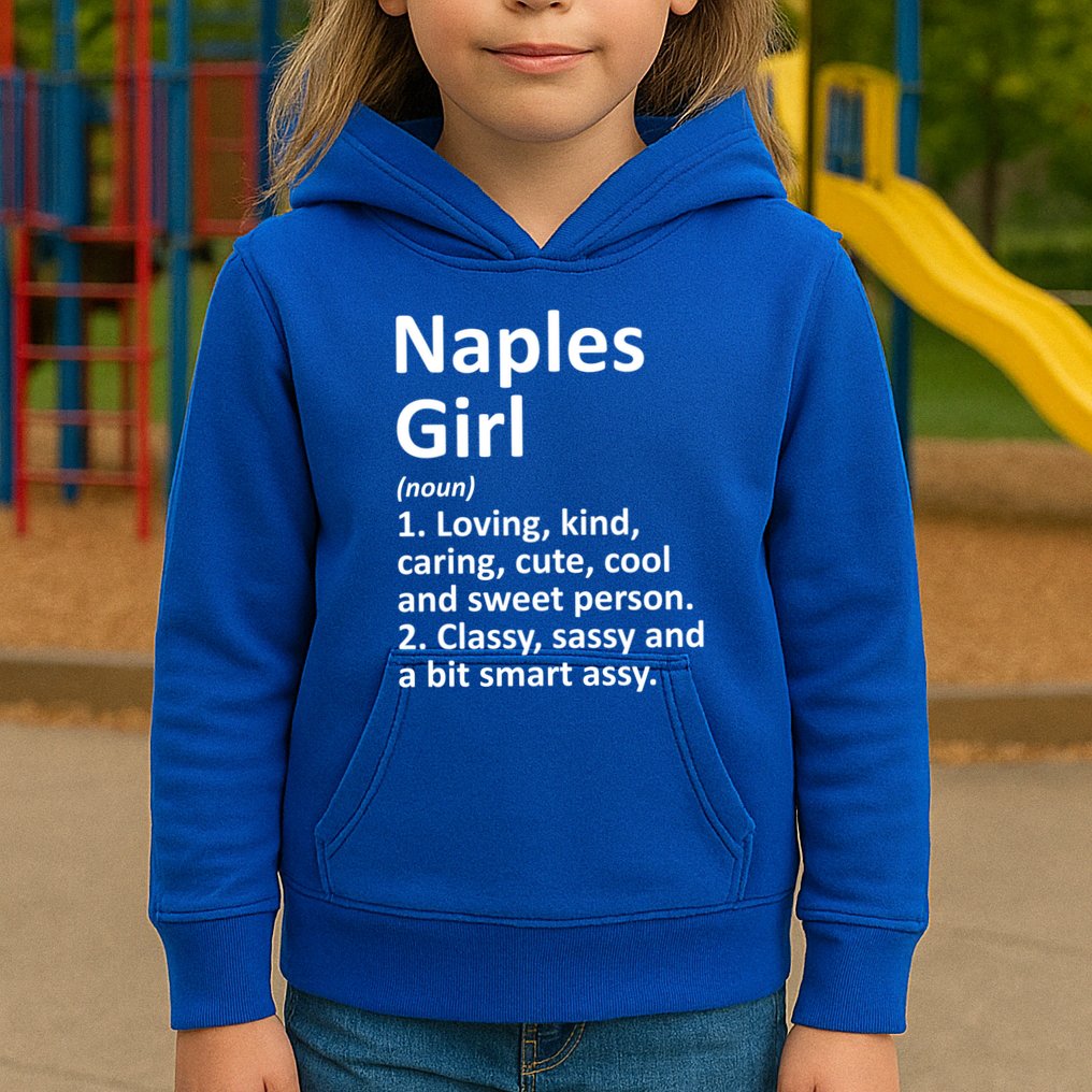 Naples Fl Florida Funny City Home Roots Gift Meaningful Gift Kids Hoodie