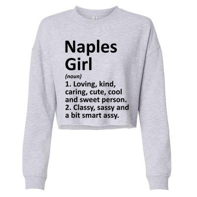 Naples Fl Florida Funny City Home Roots Gift Meaningful Gift Cropped Pullover Crew