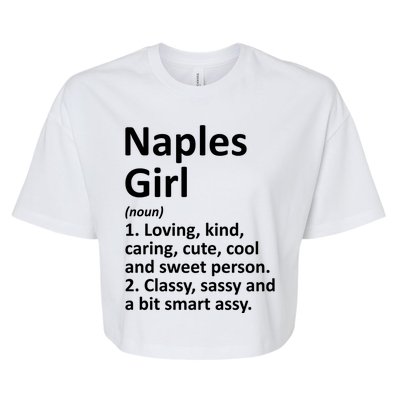 Naples Fl Florida Funny City Home Roots Gift Meaningful Gift Bella+Canvas Jersey Crop Tee