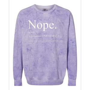 Nope For Family Reunion Sarcastic No Colorblast Crewneck Sweatshirt