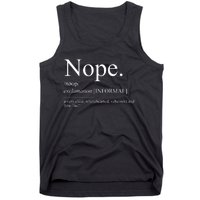 Nope For Family Reunion Sarcastic No Tank Top