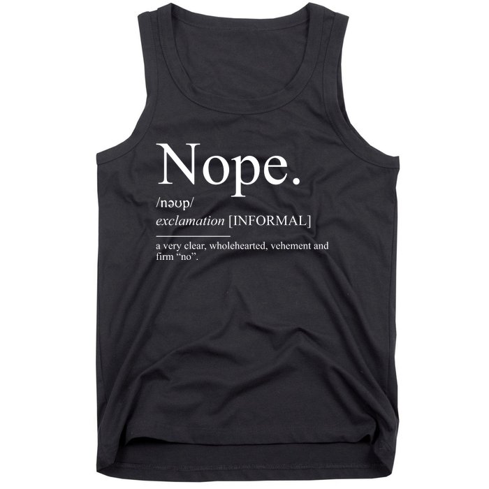 Nope For Family Reunion Sarcastic No Tank Top