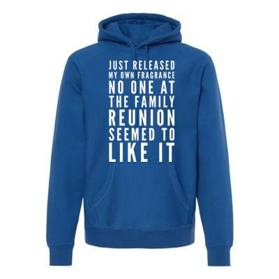 New Fragrance Funny Flatulence Family Reunion Novelty Tee Gift Premium Hoodie