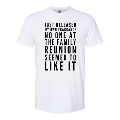 New Fragrance Funny Flatulence Family Reunion Novelty Tee Gift Softstyle CVC T-Shirt