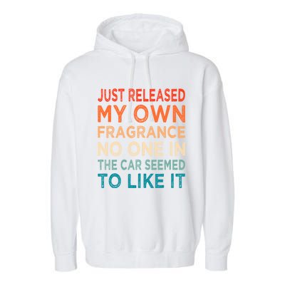 New Fragrance Funny Flatulence Novelty Tee Cute Gift Garment-Dyed Fleece Hoodie