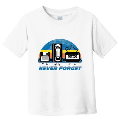 Never Forget Funny Retro Vintage Vhs Cassette Floppy Disk Toddler T-Shirt