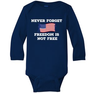 Never Forget Freedom Is Not Free Army Veterans Gift Baby Long Sleeve Bodysuit