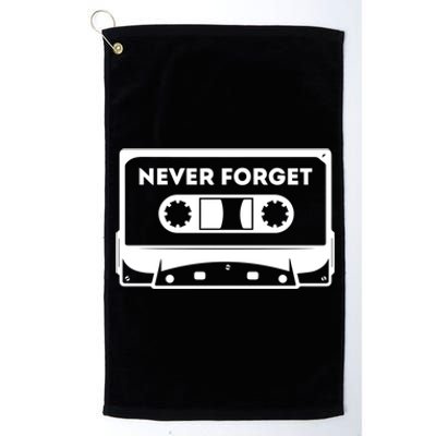 Never Forget Floppy Disk Cassette Never Forget Geek Vhs Gift Platinum Collection Golf Towel