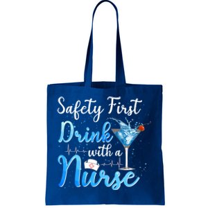 Nurse Funny Gift Safety First With A Nurse Cute Gift Tote Bag