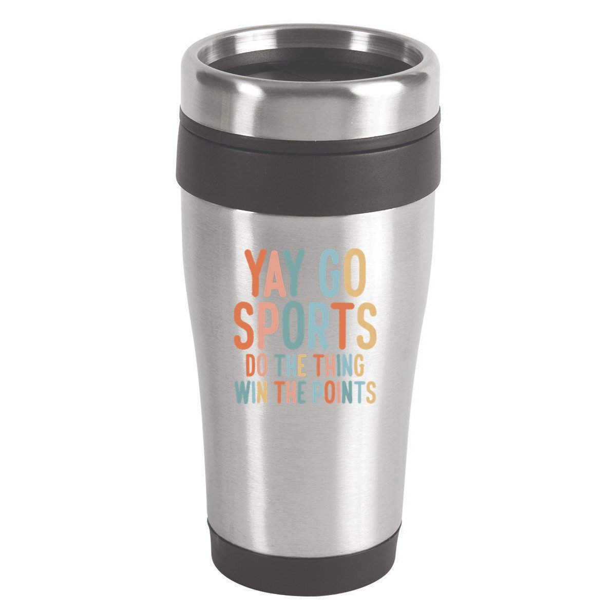 Nonsports Fan Go Sports Yay Sports 16oz Travel Tumbler