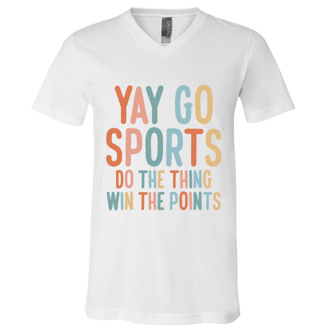 Nonsports Fan Go Sports Yay Sports V-Neck T-Shirt