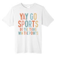 Nonsports Fan Go Sports Yay Sports Tall Fusion ChromaSoft Performance T-Shirt