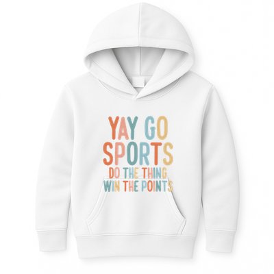 Nonsports Fan Go Sports Yay Sports Kids Hoodie