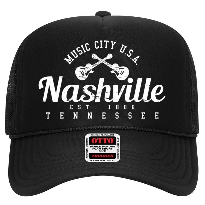 Nashville Funny Gift Gift Country Music City Guitar Gift High Crown Mesh Back Trucker Hat